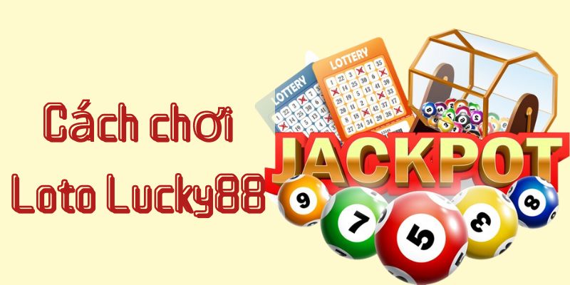chơi Loto