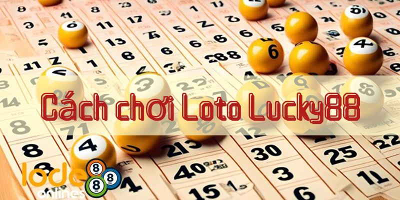 chơi Loto